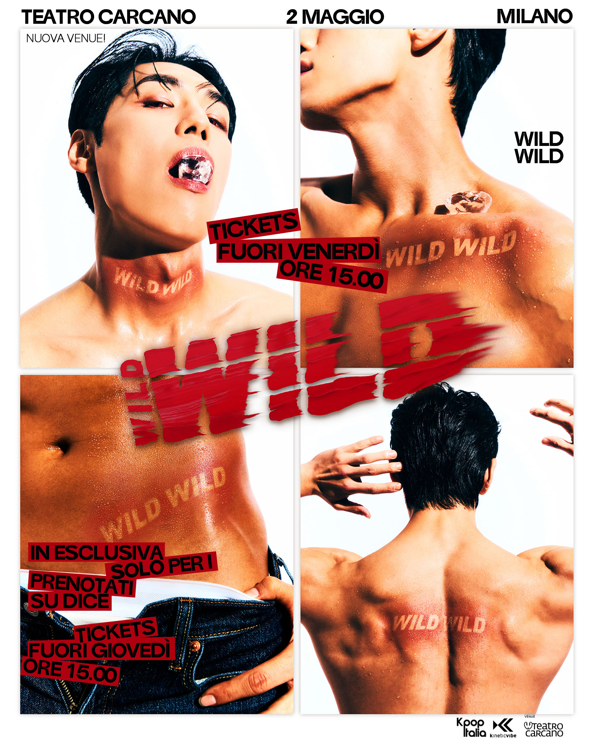 I WILD WILD arrivano a Milano: ecco tutte le info.